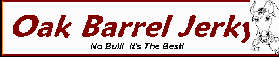Oak Barrel Jerky